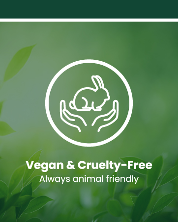 Vegan and cruelty free always animal friendly