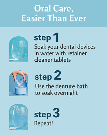 oral care, dental devices, cleaner tablets
